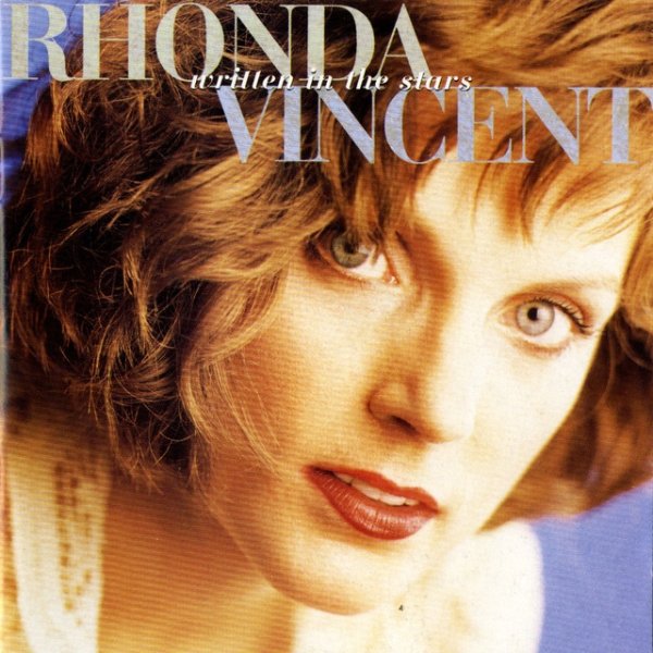 Album Rhonda Vincent - Written In The Stars