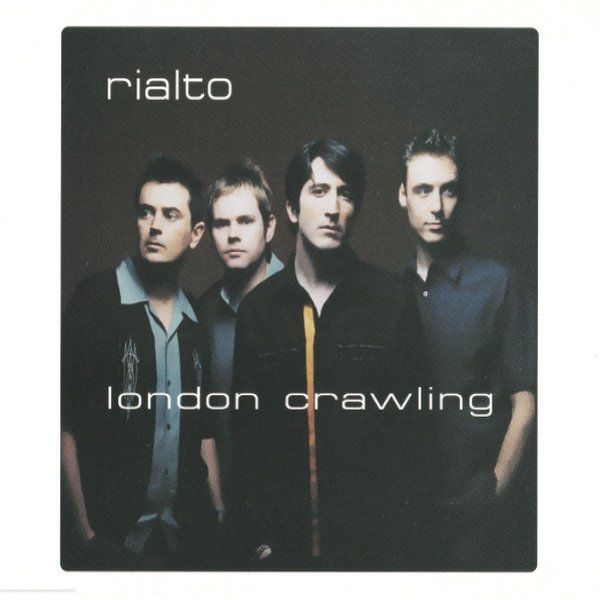 Album Rialto - London Crawling