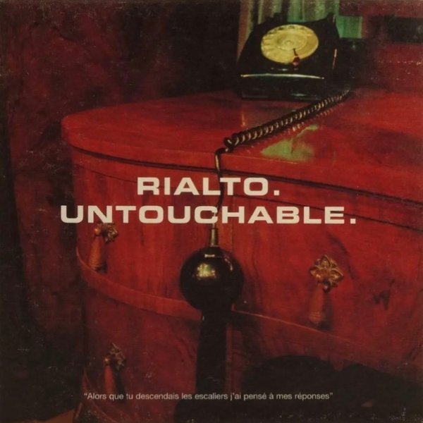 Album Rialto - Untouchable