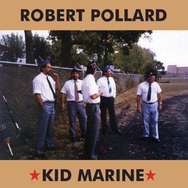 Album Robert Pollard - Kid Marine
