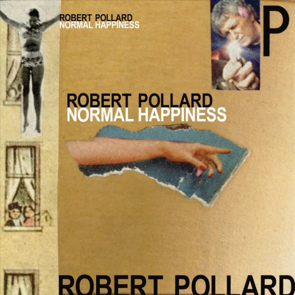 Album Robert Pollard - Normal Happiness