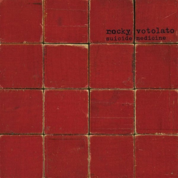 Album Rocky Votolato - Suicide Medicine