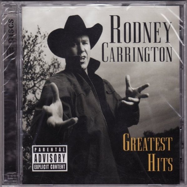 Album Rodney Carrington - Greatest Hits