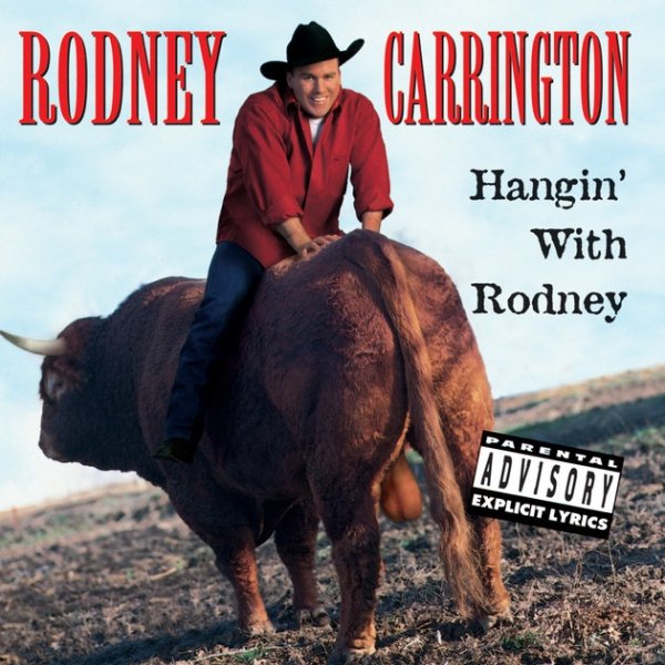 Album Rodney Carrington - Hangin