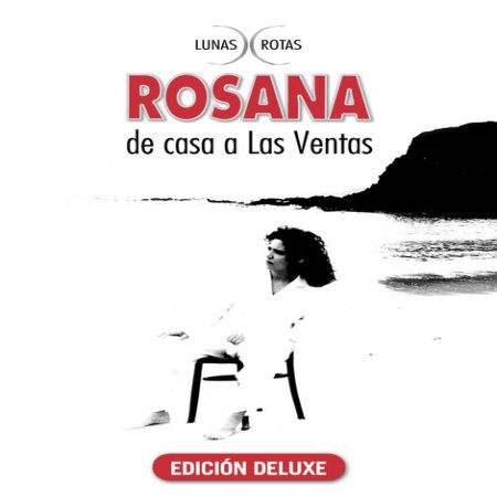Album Rosana - Lunas Rotas: De casa a las ventas