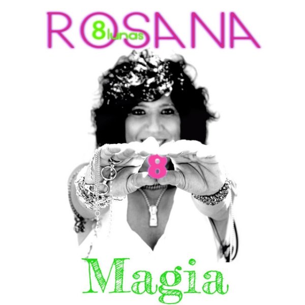 Rosana Magia, 2013