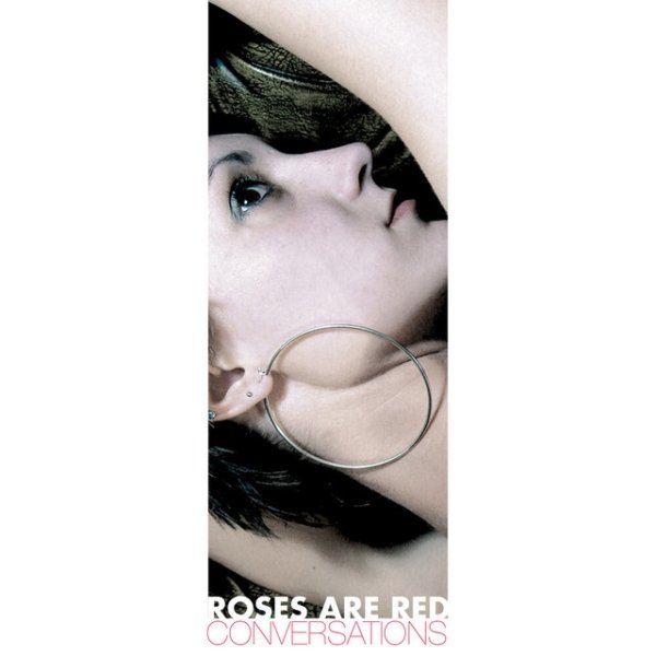 Album Conversations - Roses Are Red