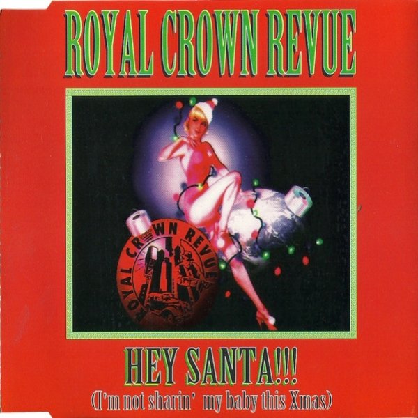 Royal Crown Revue Hey Santa, 1992
