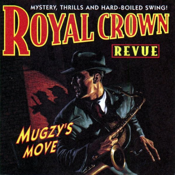 Album Royal Crown Revue - Mugzy