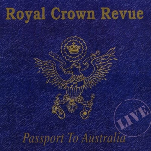 Album Royal Crown Revue - Passport To Australia