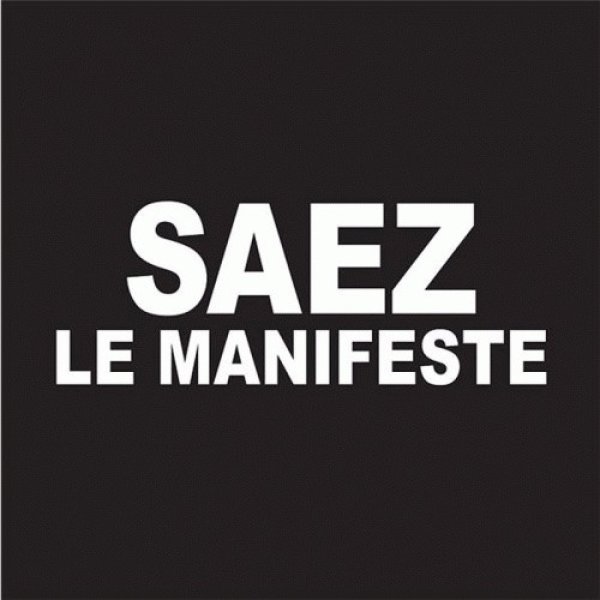 Album Saez - Le Manifeste
