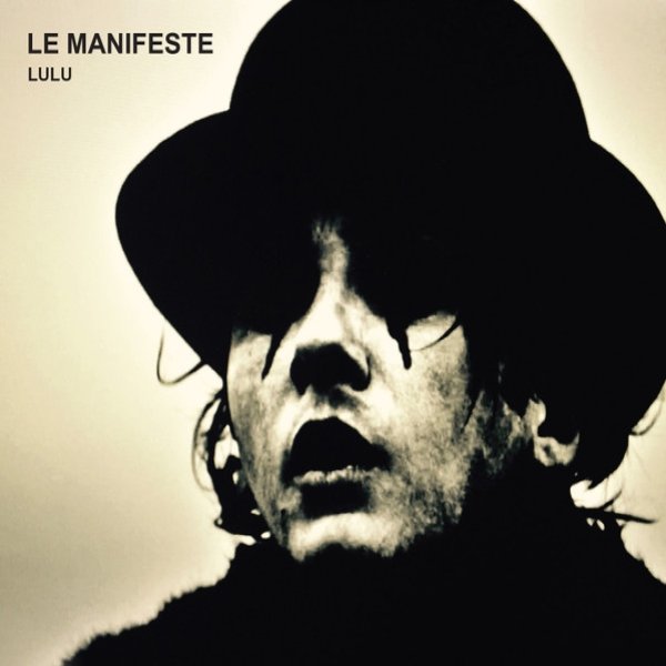 Album Le Manifeste - Lulu - Saez