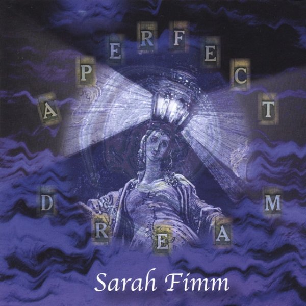 Album Sarah Fimm - A Perfect Dream