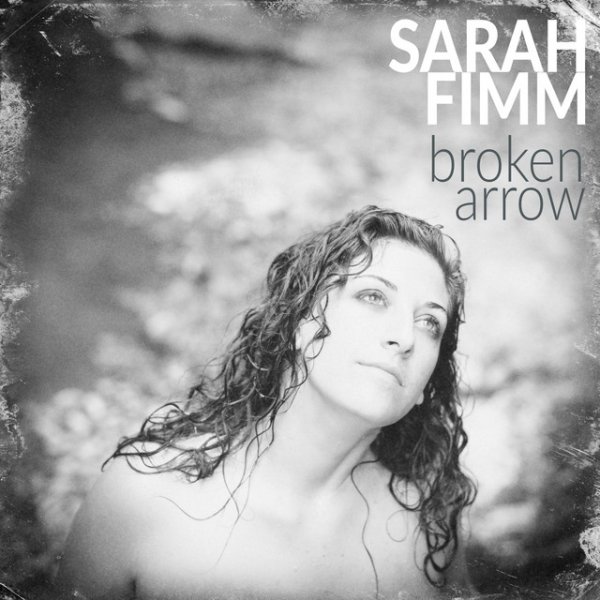 Album Sarah Fimm - Broken Arrow
