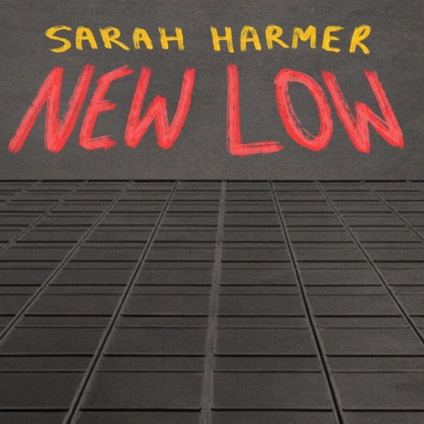Album Sarah Harmer - New Low