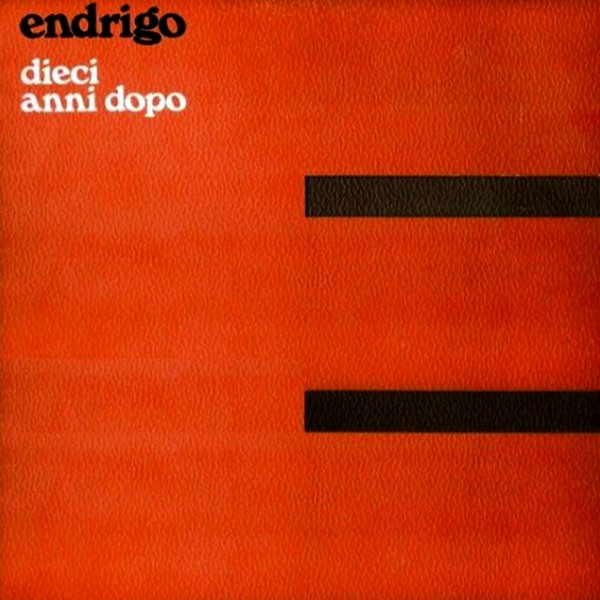 Album Sergio Endrigo - Dieci anni dopo