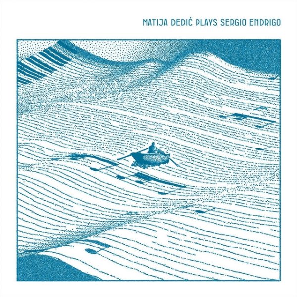 Matija Dedić Plays Sergio Endrigo - album
