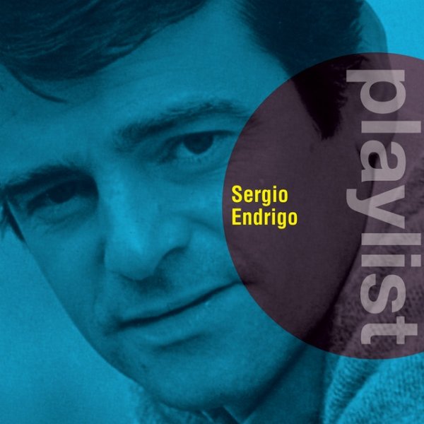 Album Sergio Endrigo - Playlist: Sergio Endrigo