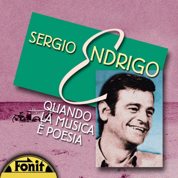 Album Sergio Endrigo - Quando La Musica E