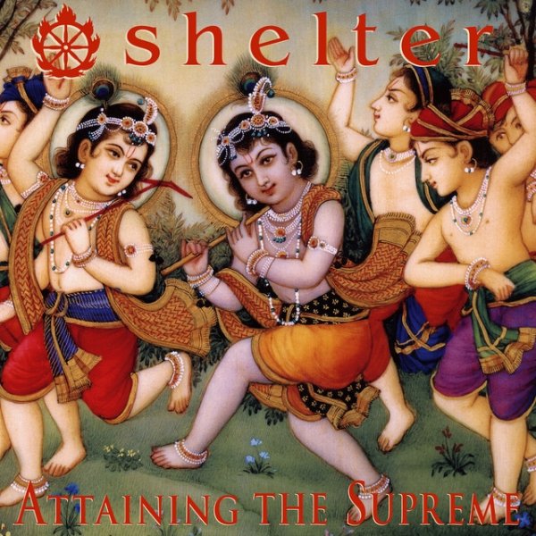 Album Shelter - Attaining the Supreme