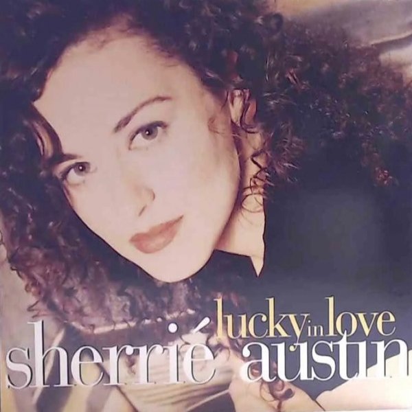 Album Sherrié Austin - Lucky In Love
