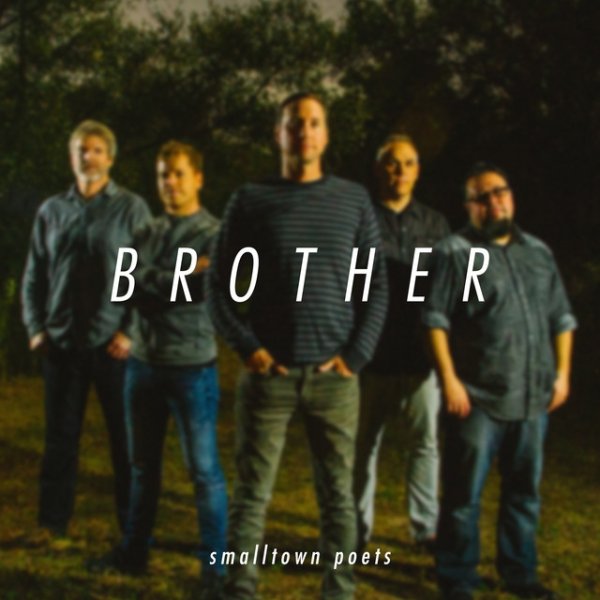 Album Smalltown Poets - Brother