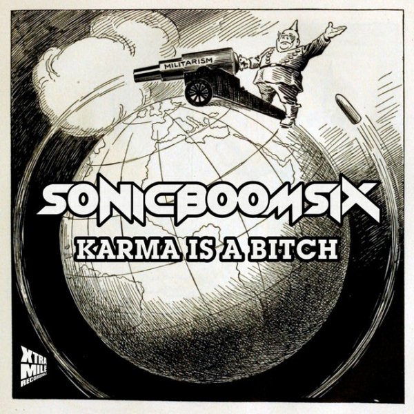 Album Sonic Boom Six - Karma Is a Bitch