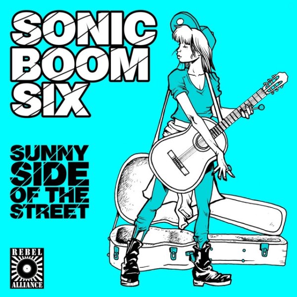 Album Sonic Boom Six - Sunny Side Of The Street