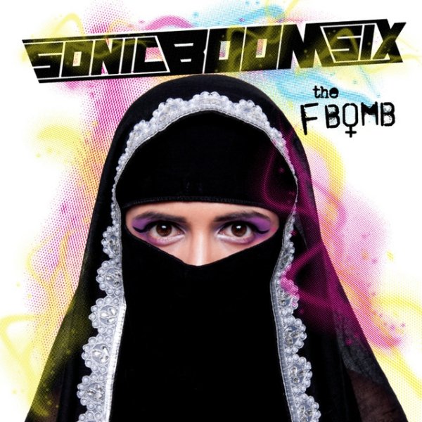 Album Sonic Boom Six - The F-Bomb
