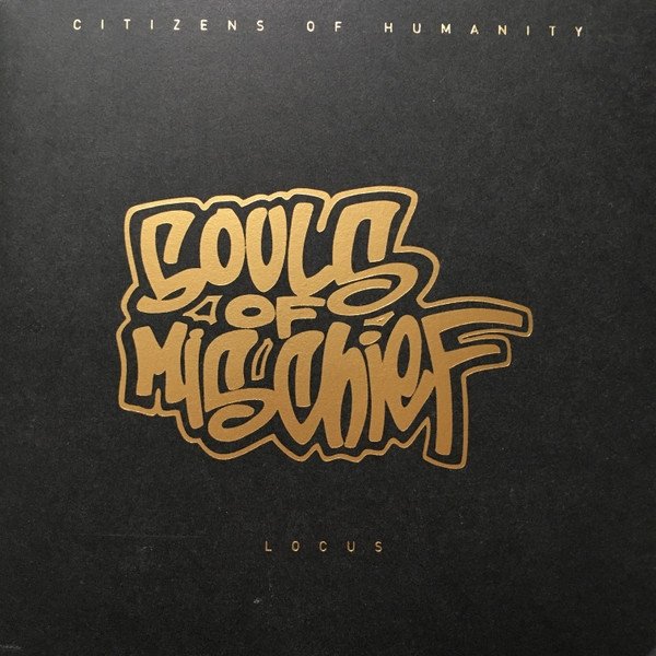 Album Souls of Mischief - Locus