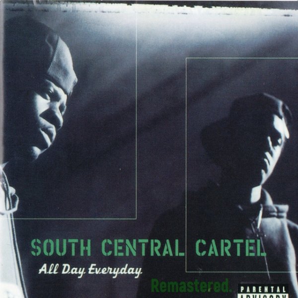 Album South Central Cartel - All Day Everyday
