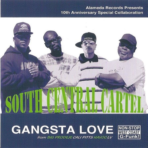Album South Central Cartel - Gangsta Love