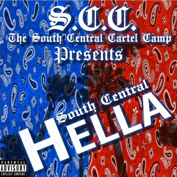Album South Central Cartel - South Central Hella