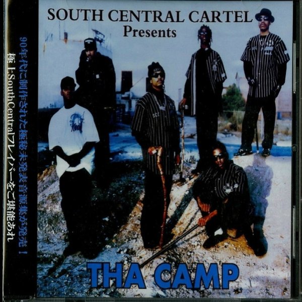 Album South Central Cartel - Tha Camp