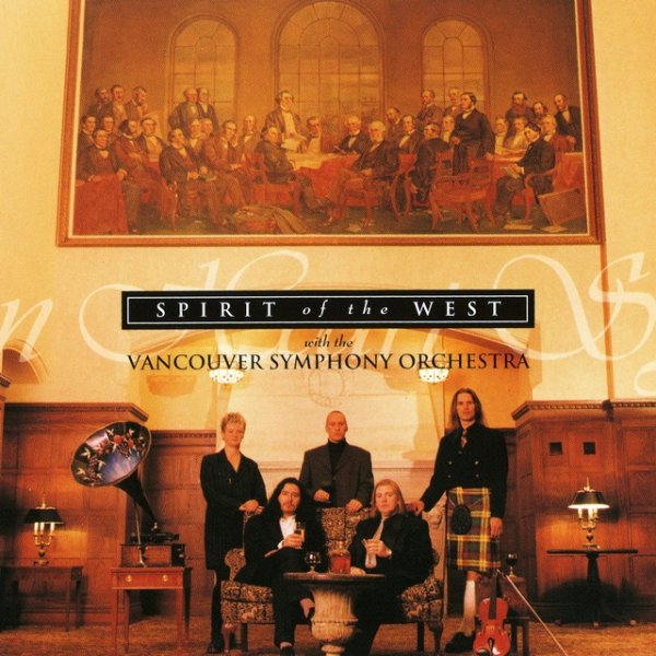 Album Spirit of the West - Open Heart Symphony