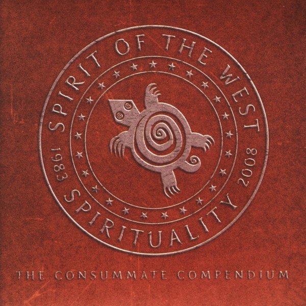 Spirituality 1983-2008: The Consummate Compendium - album