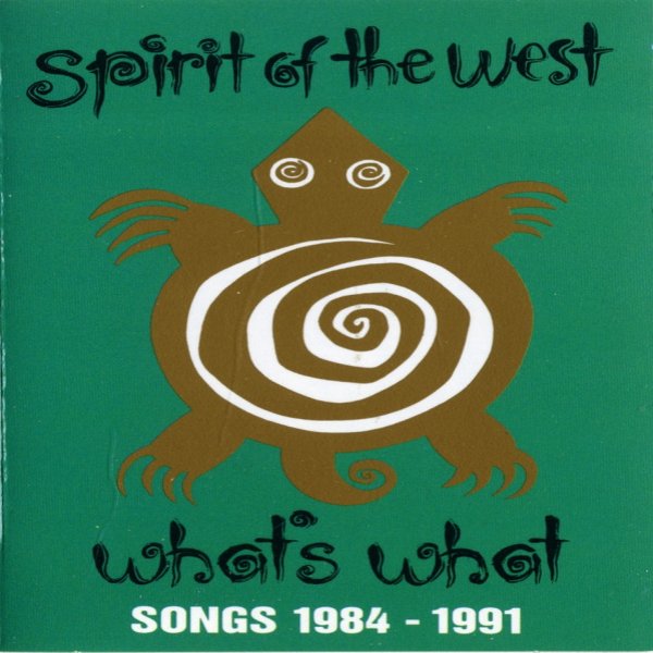 Album Spirit of the West - What