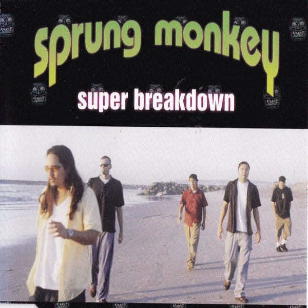 Album Sprung Monkey - Super Breakdown