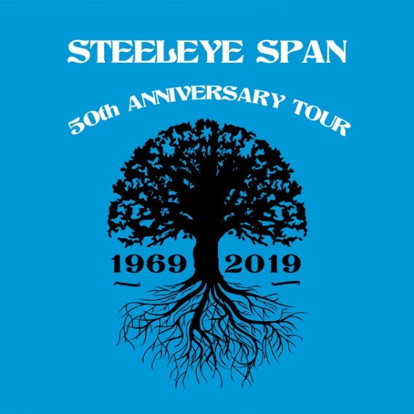 Album Steeleye Span - The 50th Anniversary Tour Live