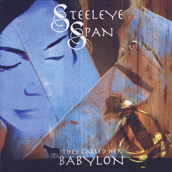 Album Steeleye Span - They Called Her Babylon