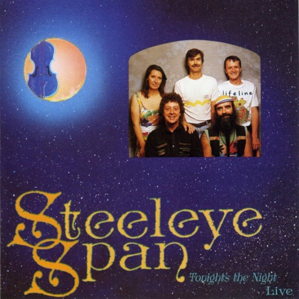 Steeleye Span Tonight's The Night...Live, 1992