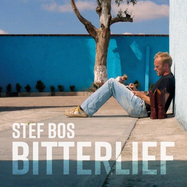 Album Stef Bos - Bitterlief
