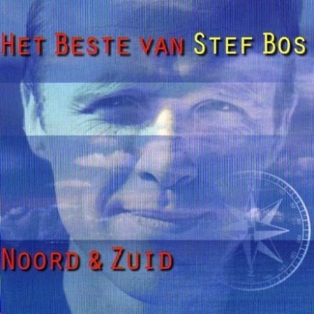 Album Stef Bos - Noord & Zuid - Het Beste Van Stef Bos