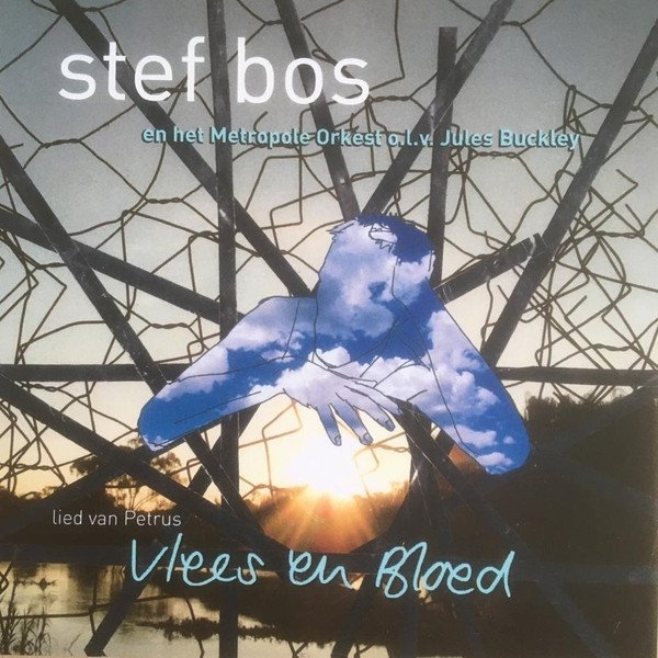 Album Stef Bos - Vlees En Bloed