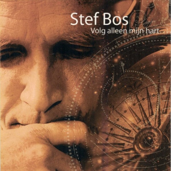 Album Stef Bos - Volg Alleen Mijn Hart