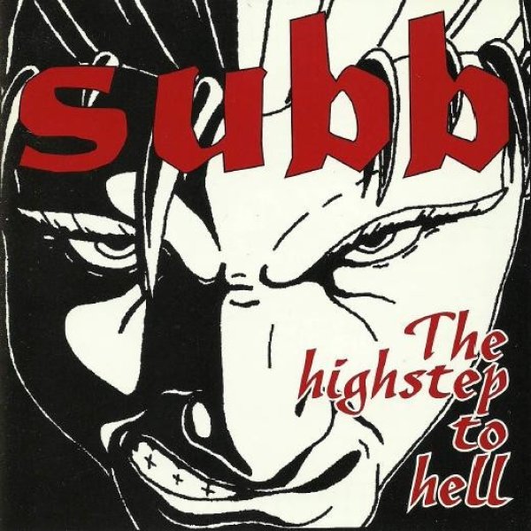 Album The Highstep To Hell - Subb