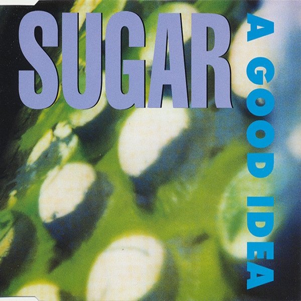 Album Sugar - A Good Idea