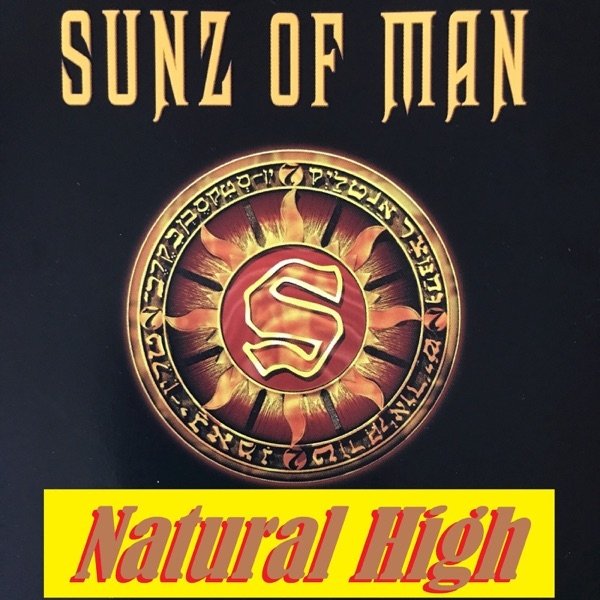 Album Sunz of Man - Natural High
