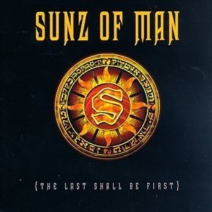 Album Sunz of Man - The Last Shall Be First