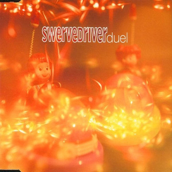 Album Swervedriver - Duel